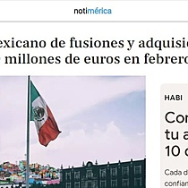 El mercado mexicano de fusiones y adquisiciones supera los 950 millones de euros en febrero